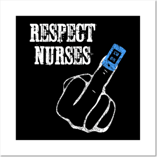 Pulse Oximeter - Respect Nurses Posters and Art